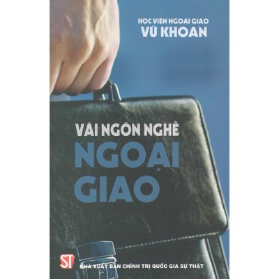 [GIỚI THIỆU SÁCH] Vài ngón nghề Ngoại giao