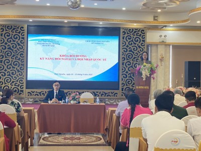 Chương trình bồi dưỡng kỹ năng đối ngoại, hội nhập quốc tế tại Thái Nguyên